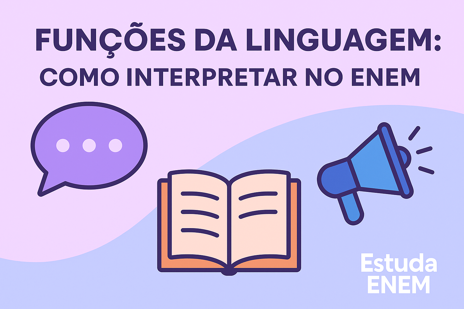Funções da Linguagem: Como Interpretar no ENEM